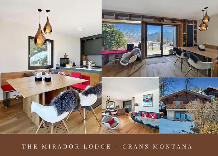 Mirador Lodge - Crans Montana - Swiss Alps